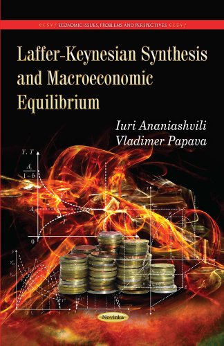 Stock image for LafferKeynesian Synthesis Macroeconomic Equilibrium Economic Issues, Problems and Perspectives for sale by PBShop.store US
