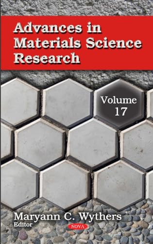 Beispielbild fr Advances in Materials Science Research: Volume 17 zum Verkauf von Buchpark