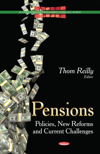 9781629489568: Pensions: Policies, New Reforms & Current Challenges (Business Economics in a Rapidly-changing World)