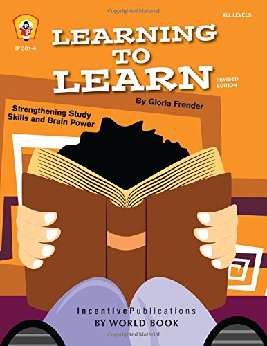 Stock image for Learning to Learn : Strengthening Study Skills and Brain Power for sale by Better World Books