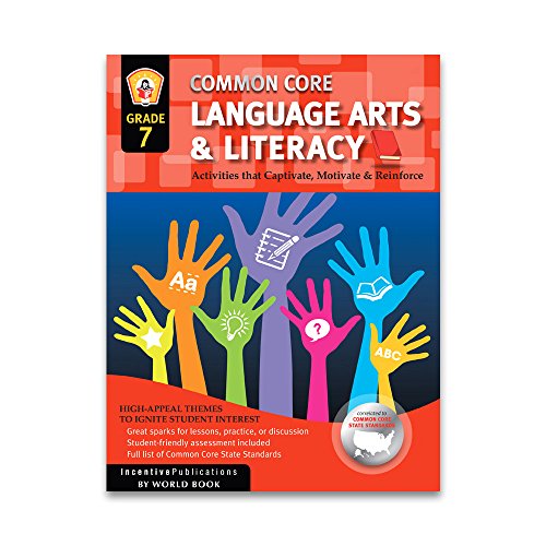 Stock image for Common Core Language Arts & Literacy Grade 7: Activities That Captivate, Motivate & Reinforce for sale by SecondSale