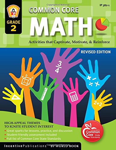 Stock image for Common Core Math Grade 2: Activities That Captivate, Motivate, & Reinforce for sale by Jenson Books Inc