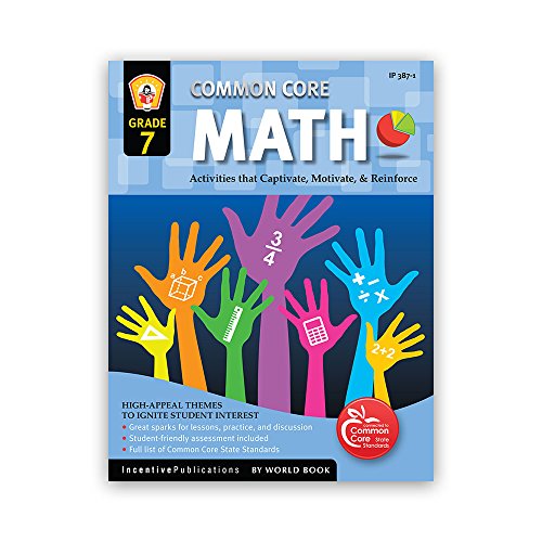 9781629502373: Common Core Math Grade 7: Activities That Captivate, Motivate, & Reinforce