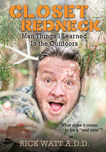 9781629522869: Closet Redneck