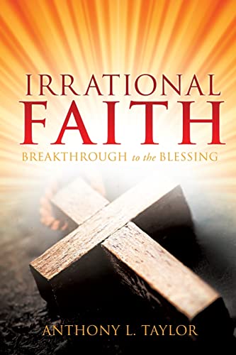 Beispielbild fr Irrational Faith zum Verkauf von Wonder Book