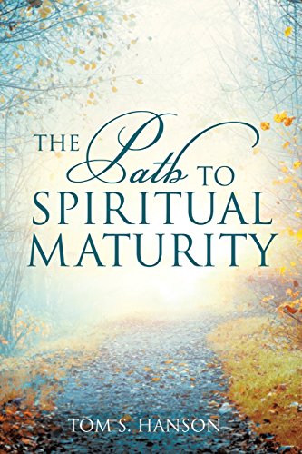 Beispielbild fr The Path to Spiritual Maturity zum Verkauf von Chiron Media