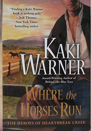 Stock image for Where the Horses Run for sale by Better World Books