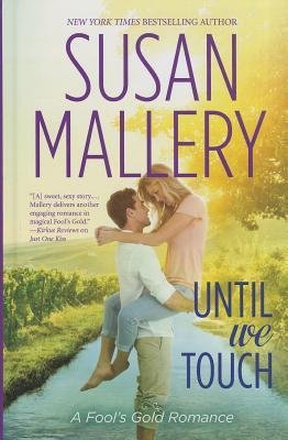 9781629530895: [(Before We Kiss)] [By (author) Susan Mallery] published on (June, 2014)