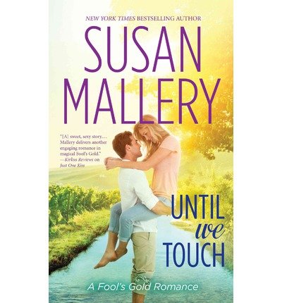 9781629530895: [ Until We Touch Mallery, Susan ( Author ) ] { Hardcover } 2014
