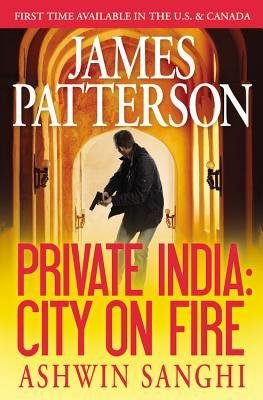 Stock image for { [ PRIVATE INDIA: CITY ON FIRE (LIBRARY EDITION) - STREET SMART ] } Patterson, James ( AUTHOR ) Nov-11-2014 Hardcover for sale by SecondSale