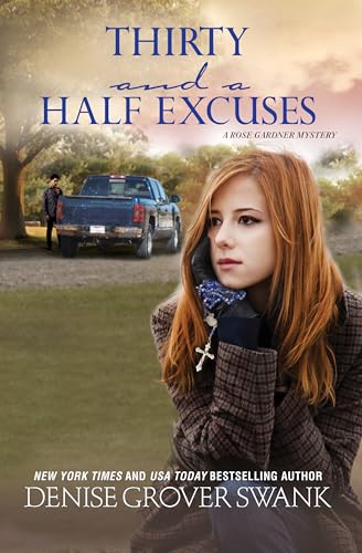 Beispielbild fr Thirty and a Half Excuses: A Rose Gardner Mystery zum Verkauf von Wonder Book