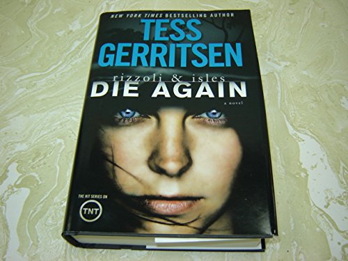 Stock image for Rizzoli & Isles: Die Again for sale by ThriftBooks-Atlanta