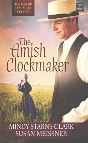 9781629533384: The Amish Clockmaker