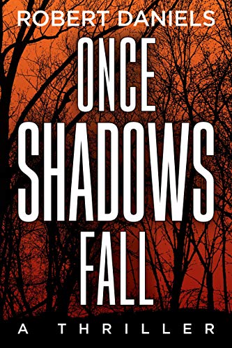 Stock image for Once Shadows Fall : A Jack Kale and Beth Sturgis Mystery for sale by Better World Books