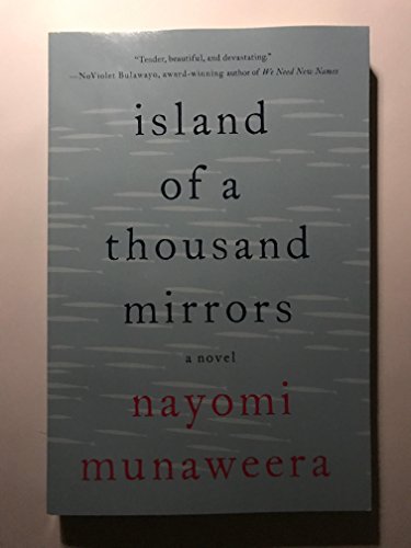 9781629534206: island of a thousand mirrors a novel nayomi munawe