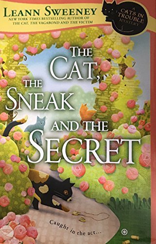 Beispielbild fr The Cat, The Sneak and The Secret zum Verkauf von HPB-Movies