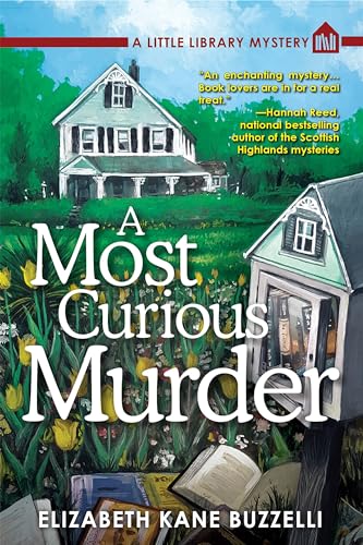 Stock image for A Most Curious Murder: A Little Library Mystery for sale by Gulf Coast Books