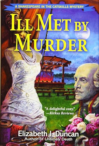 Imagen de archivo de Ill Met By Murder: A Shakespeare in the Catskills Mystery a la venta por ZBK Books