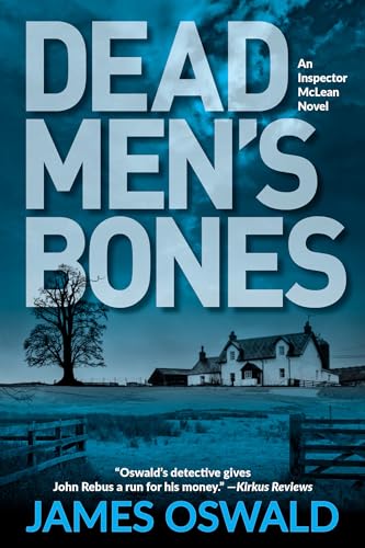 Stock image for Dead Men's Bones: An Inspector McLean Mystery for sale by Orion Tech