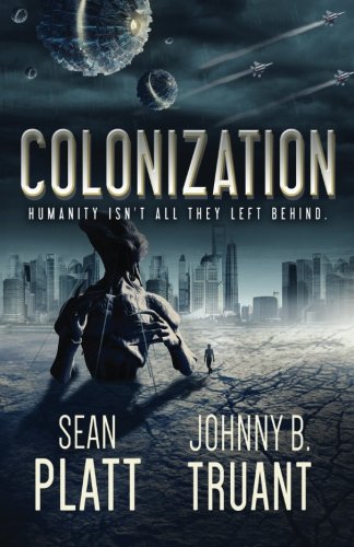 Imagen de archivo de Colonization (Alien Invasion) a la venta por ThriftBooks-Atlanta