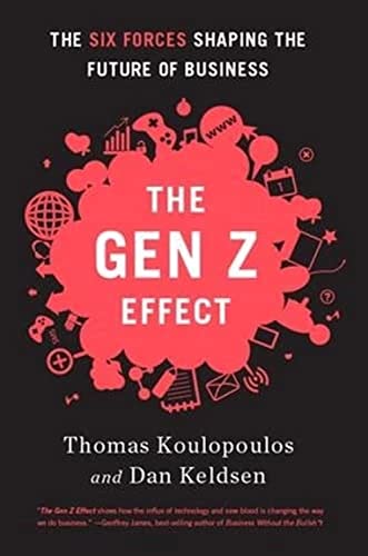 Beispielbild fr The Gen Z Effect zum Verkauf von Blackwell's