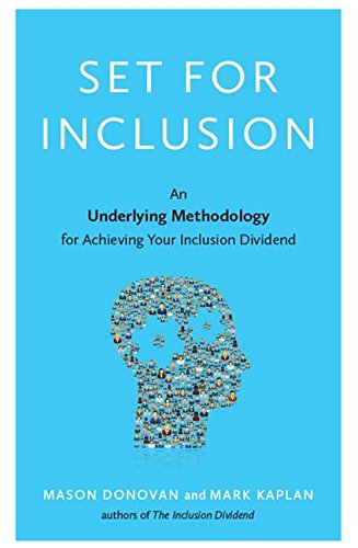 Beispielbild fr Set for Inclusion : An Underlying Methodology for Achieving Your Inclusion Dividend zum Verkauf von Better World Books