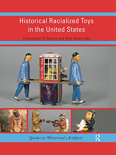 Stock image for Historical Racialized Toys in the United States for sale by Revaluation Books