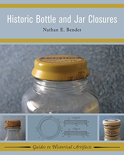 Imagen de archivo de Historic Bottle and Jar Closures (Guides to Historical Artifacts) a la venta por Chiron Media