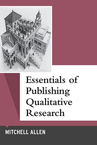 Beispielbild fr Essentials of Publishing Qualitative Research zum Verkauf von Blackwell's