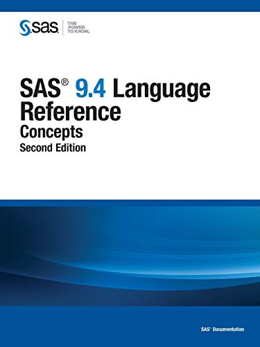 9781629590004: SAS 9.4 Language Reference: : Concepts, Second Edition