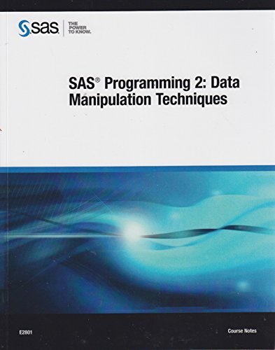 Beispielbild fr SAS Programming 2: Data Manipulation Techniques zum Verkauf von SecondSale