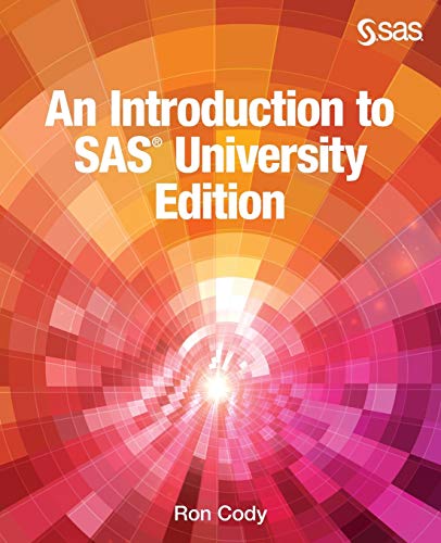 Beispielbild fr An Introduction to SAS University Edition zum Verkauf von Fourstar Books