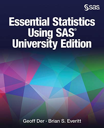 Beispielbild fr Essential Statistics Using SAS University Edition zum Verkauf von Better World Books