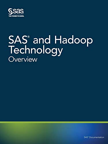 Stock image for SAS and Hadoop Technology: Overview for sale by HPB Inc.