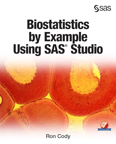 Stock image for Biostatistics by Example Using SAS Studio for sale by GF Books, Inc.