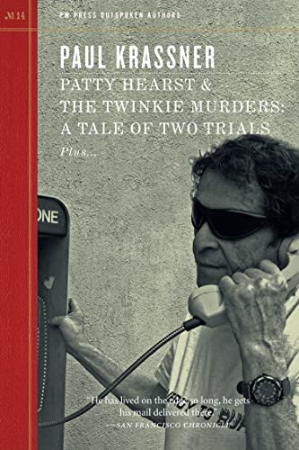 Beispielbild fr Patty Hearst & The Twinkie Murders: A Tale of Two Trials (Outspoken Authors) zum Verkauf von Powell's Bookstores Chicago, ABAA