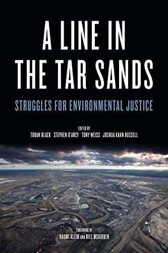 9781629630397: A Line in the Tar Sands: Struggles for Environmental Justice