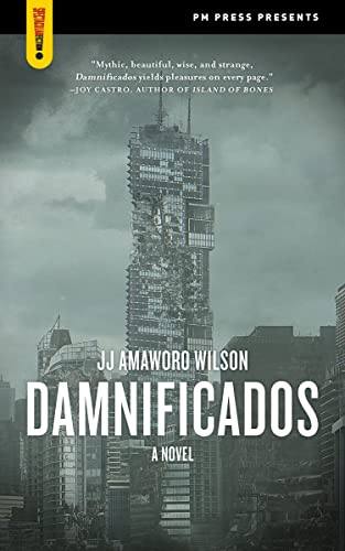 Stock image for Damnificados: A Novel (Spectacular Fiction) for sale by SecondSale