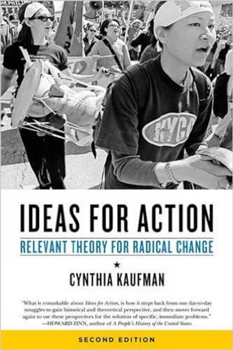 Stock image for Ideas for Action: Relevant Theory for Radical Change for sale by ThriftBooks-Atlanta