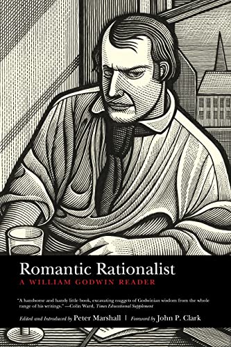 Imagen de archivo de Romantic Rationalist: A William Godwin Reader a la venta por HPB-Red