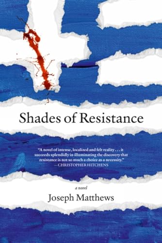 Beispielbild fr Shades of Resistance: A Novel zum Verkauf von BooksRun