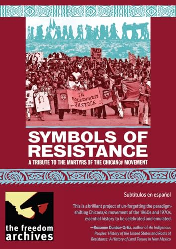 Stock image for Symbols of Resistance: A Tribute to the Martyrs of the Chicano@ Movement for sale by Revaluation Books