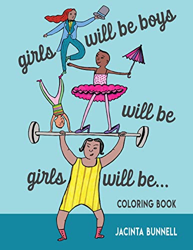 Beispielbild fr Girls Will Be Boys Will Be Girls: A Coloring Book (Reach and Teach) zum Verkauf von Decluttr