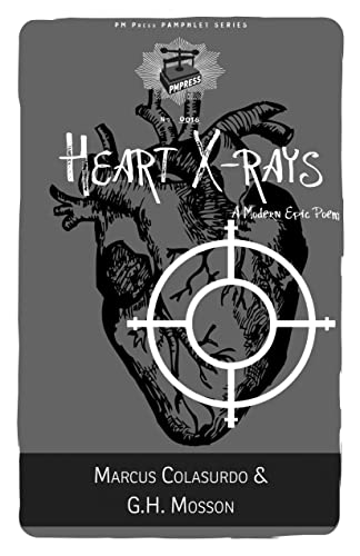 Beispielbild fr Heart X-Rays: A Modern Epic Poem zum Verkauf von Buchpark