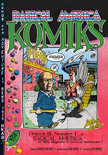 Stock image for Radical America Komiks for sale by Powell's Bookstores Chicago, ABAA