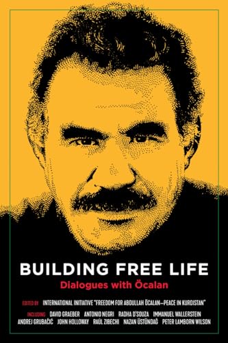 9781629637044: Building Free Life: Dialogues with calan (Kairos)