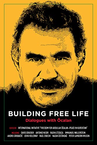 Imagen de archivo de Building Free Life: Dialogues With calan a la venta por Revaluation Books