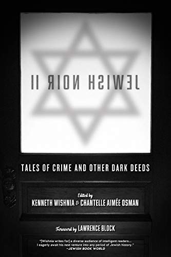 Beispielbild fr Jewish Noir II: Tales of Crime and Other Dark Deeds zum Verkauf von Greenway