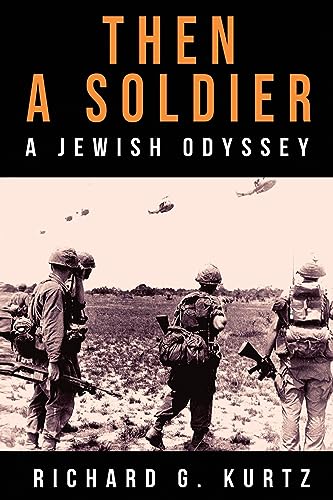 Beispielbild fr Then A Soldier zum Verkauf von GF Books, Inc.