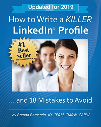 Stock image for How to Write a KILLER LinkedIn Profile. And 18 Mistakes to Avoid: Updated for 2019 for sale by SecondSale